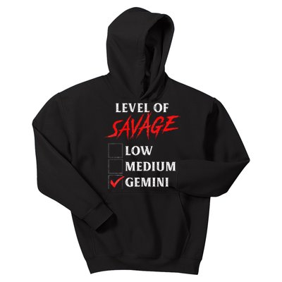 Level Of Savage Gemini Funny Zodiac Queen King Girl Kids Hoodie