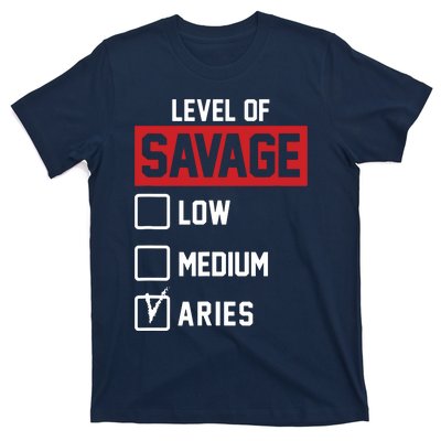 Level Of Savage Low Medium Aries T-Shirt