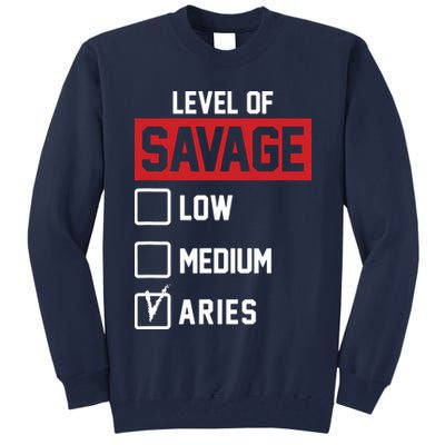 Level Of Savage Low Medium Aries Tall Sweatshirt