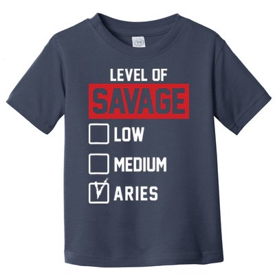 Level Of Savage Low Medium Aries Toddler T-Shirt
