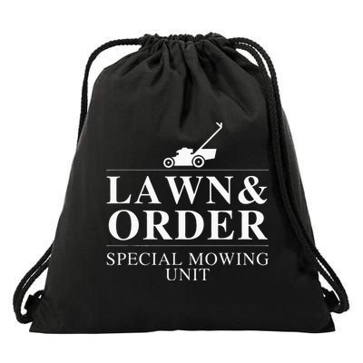 Lawn & Order Special Mowing Unit Funny Dad Joke Drawstring Bag