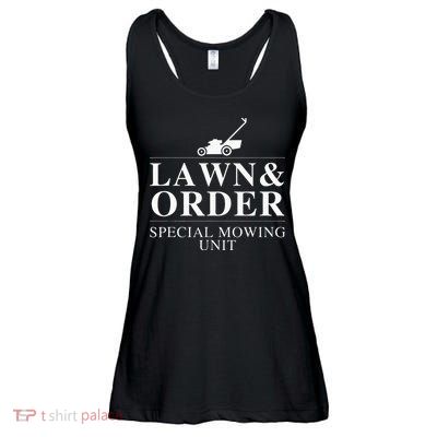 Lawn & Order Special Mowing Unit Funny Dad Joke Ladies Essential Flowy Tank