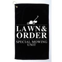 Lawn & Order Special Mowing Unit Funny Dad Joke Golf Towel
