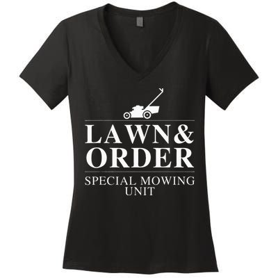 Lawn & Order Special Mowing Unit Funny Dad Joke Women's V-Neck T-Shirt
