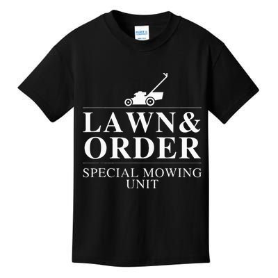 Lawn & Order Special Mowing Unit Funny Dad Joke Kids T-Shirt