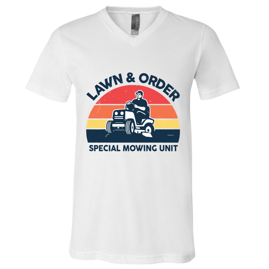 Lawn Order Special Mowing Unit Funny Mower Gardening Dad V-Neck T-Shirt