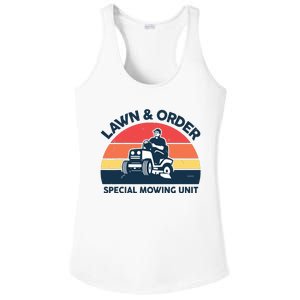 Lawn Order Special Mowing Unit Funny Mower Gardening Dad Ladies PosiCharge Competitor Racerback Tank