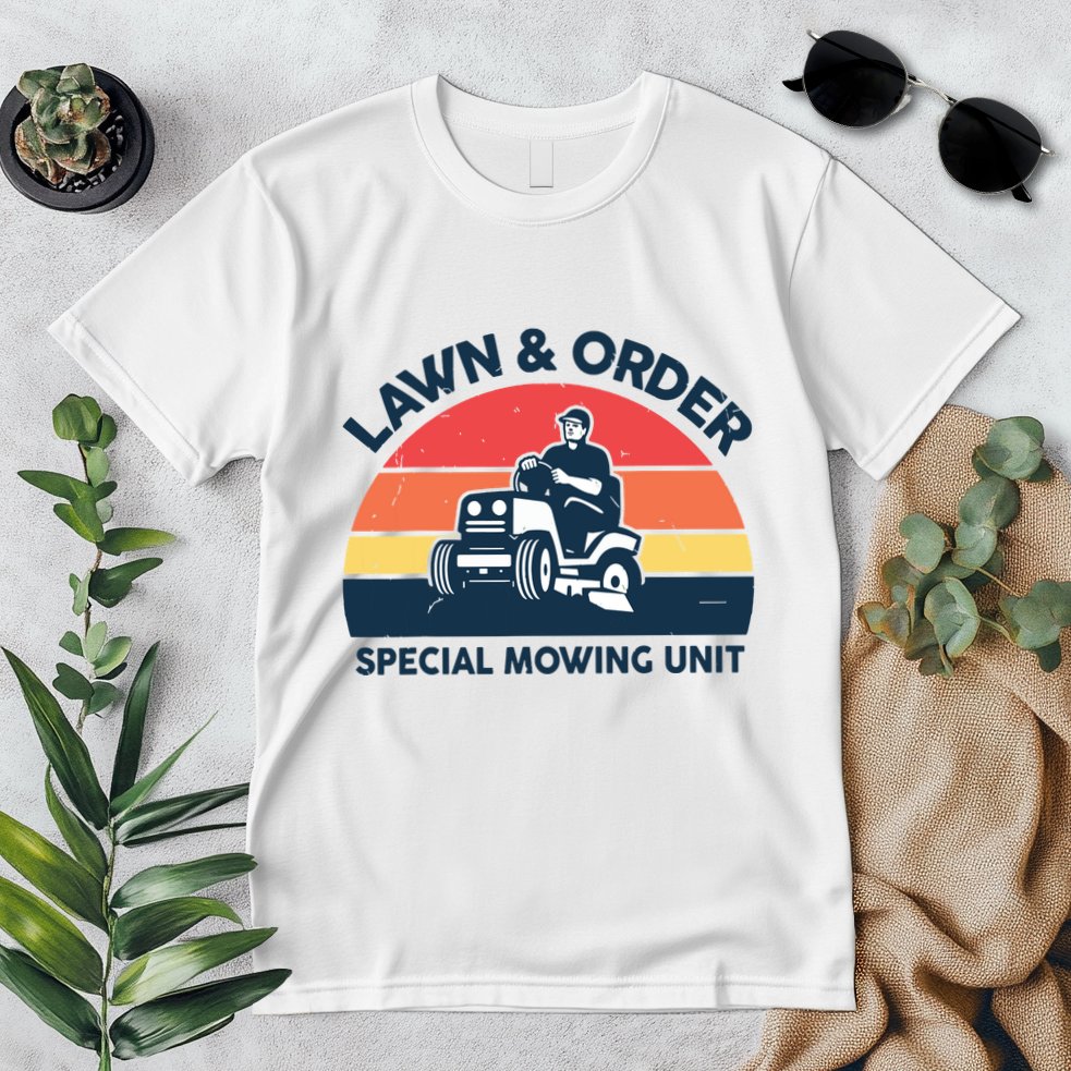 Lawn Order Special Mowing Unit Funny Mower Gardening Dad Premium T-Shirt
