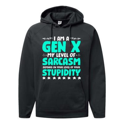 Level Of Sarcasm Humor Generation X Funny Gen X Performance Fleece Hoodie