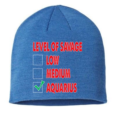 Level Of Savage Aquarius Astrology Gift Sustainable Beanie