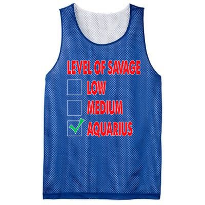 Level Of Savage Aquarius Astrology Gift Mesh Reversible Basketball Jersey Tank