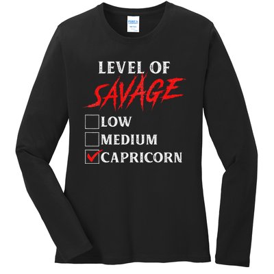 Level Of Savage Capricorn Funny Zodiac Queen King Man Ladies Long Sleeve Shirt