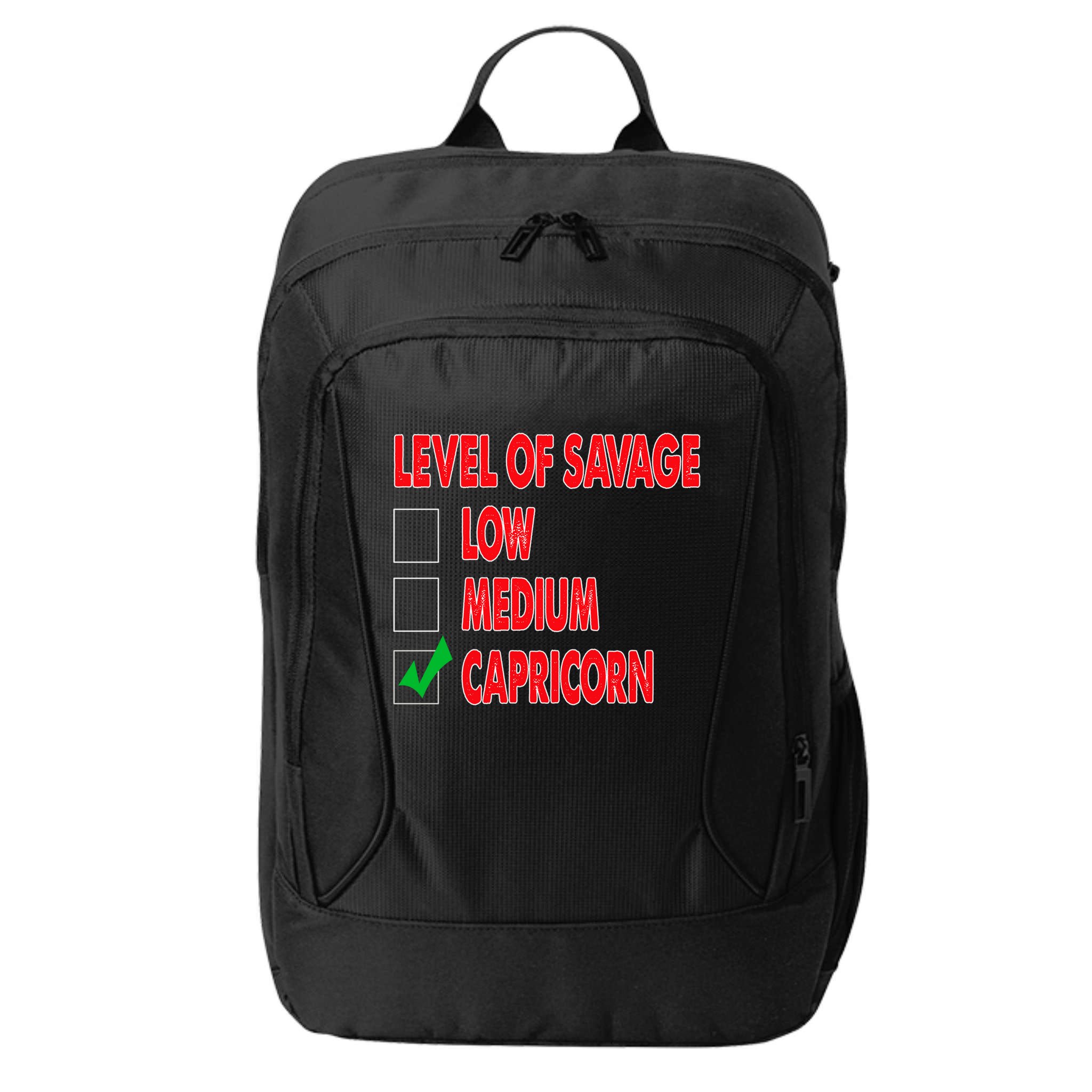 Level Of Savage Capricorn Astrology Meaningful Gift City Backpack