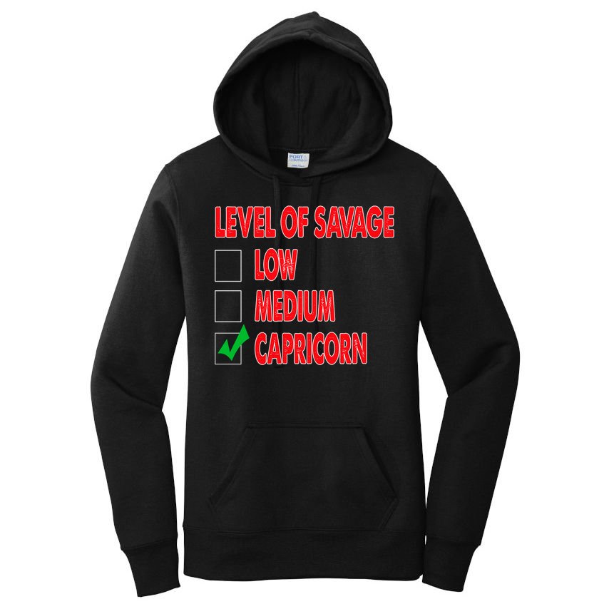 Level Of Savage Capricorn Astrology Meaningful Gift Women's Pullover Hoodie