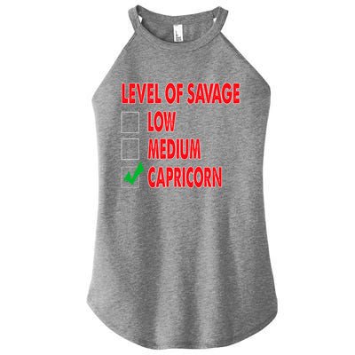 Level Of Savage Capricorn Astrology Meaningful Gift Women’s Perfect Tri Rocker Tank