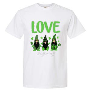 Love Office Staff Gnome Shamrock Saint Patrick's Day Garment-Dyed Heavyweight T-Shirt