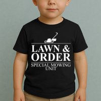 Lawn & Order Special Mowing Unit Toddler T-Shirt