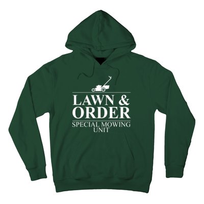 Lawn & Order Special Mowing Unit Hoodie