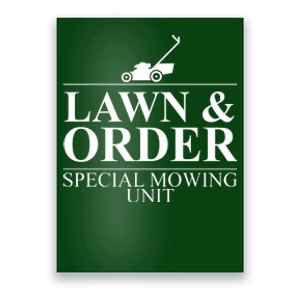 Lawn & Order Special Mowing Unit Poster