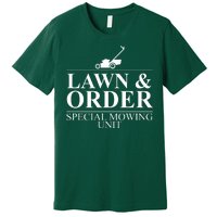 Lawn & Order Special Mowing Unit Premium T-Shirt