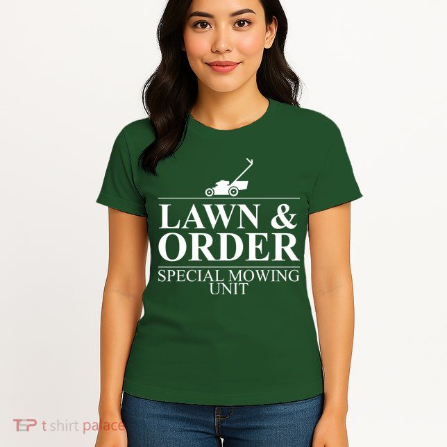 Lawn & Order Special Mowing Unit Womens T-Shirt