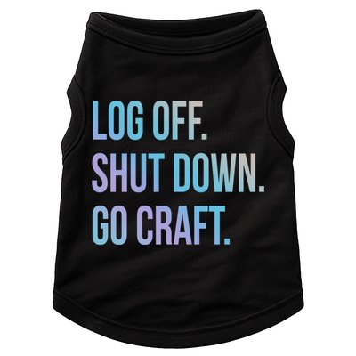 Log Off Shut Down Scrapbooking Work From Home Scrapbook Wfh Gift Doggie Tank