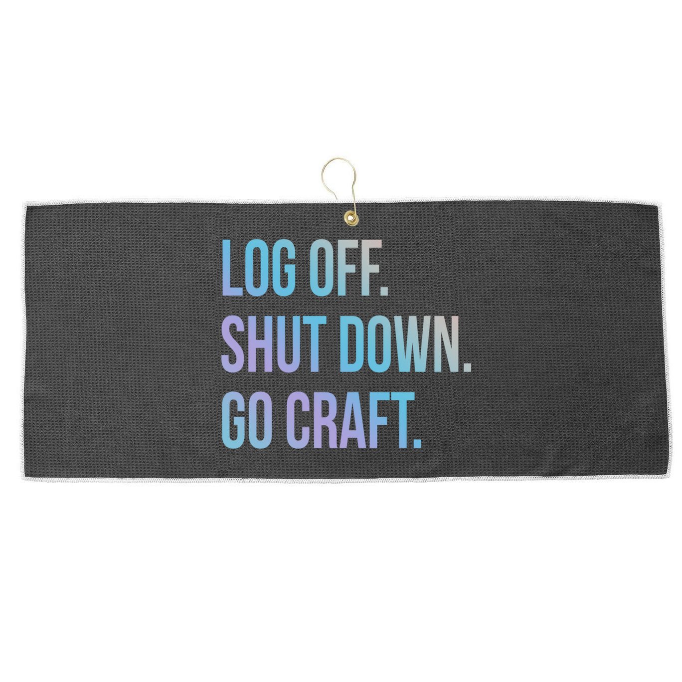 Log Off Shut Down Scrapbooking Work From Home Scrapbook Wfh Gift Large Microfiber Waffle Golf Towel