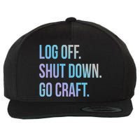 Log Off Shut Down Scrapbooking Work From Home Scrapbook Wfh Gift Wool Snapback Cap