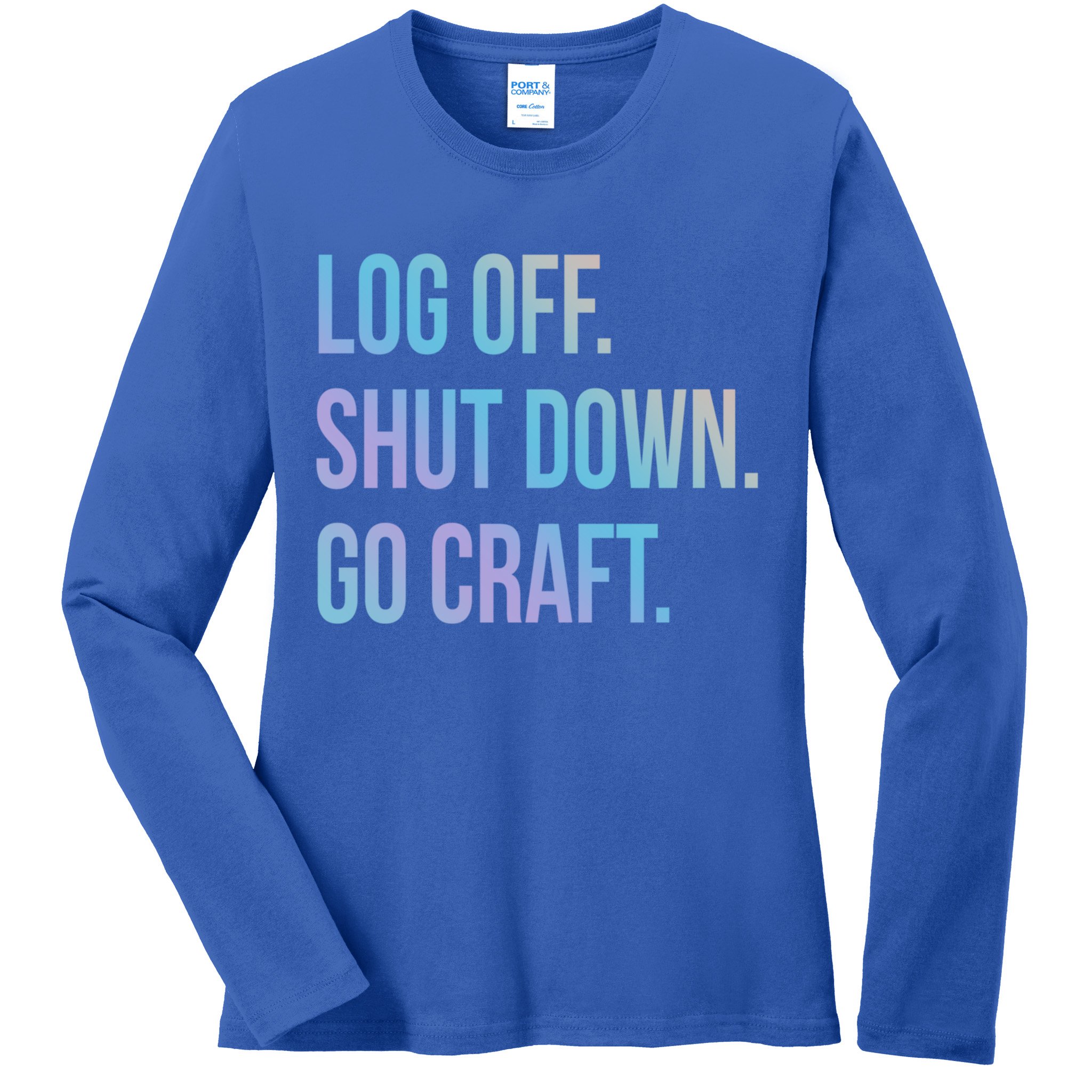 Log Off Shut Down Scrapbooking Work From Home Scrapbook Wfh Gift Ladies Long Sleeve Shirt