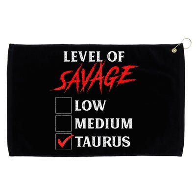 Level Of Savage Taurus Funny Zodiac Queen King Grommeted Golf Towel