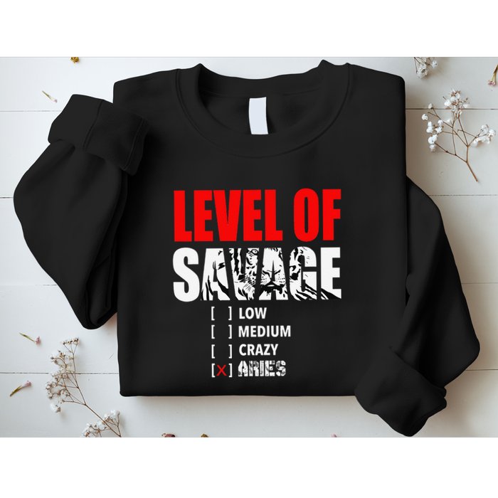 Level Of Savage Low Medium Aries Beast Animal Mode Sweatshirt