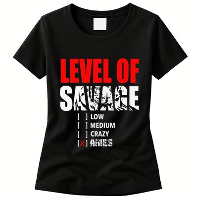 Level Of Savage Low Medium Aries Beast Animal Mode Womens T-Shirt