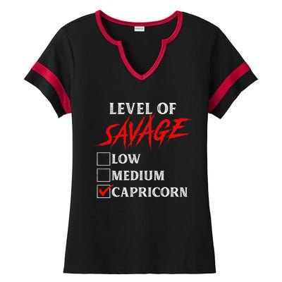 Level Of Savage Capricorn Funny Zodiac Queen King Ladies Halftime Notch Neck Tee