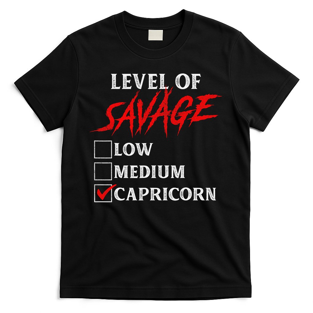 Level Of Savage Capricorn Funny Zodiac Queen King T-Shirt