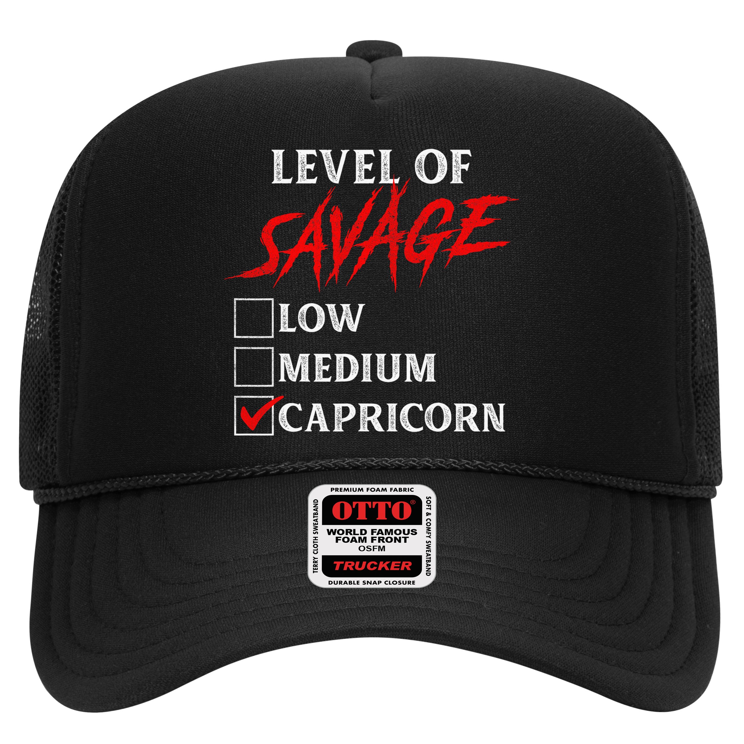 Level Of Savage Capricorn Funny Zodiac Queen King Hat