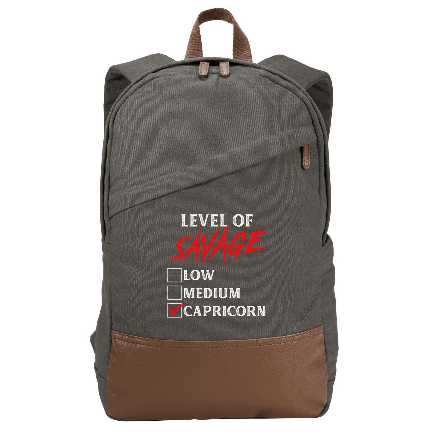 Level Of Savage Capricorn Funny Zodiac Queen King Cotton Canvas Backpack