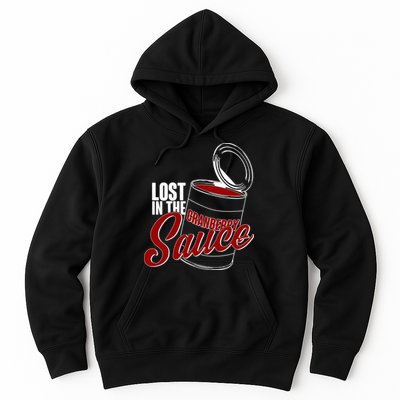 Lost In The Cranberry Sauce Hoodie