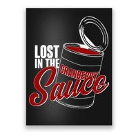 Lost In The Cranberry Sauce Poster