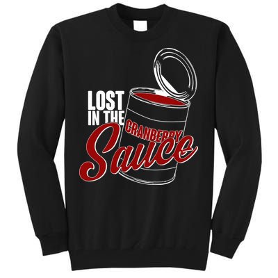 Lost In The Cranberry Sauce Tall Sweatshirt