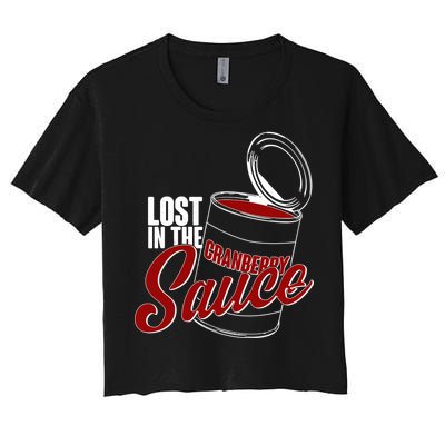 Lost In The Cranberry Sauce Women's Crop Top Tee