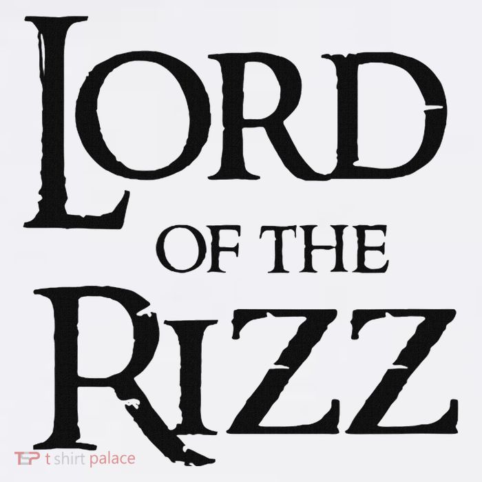 Lord Of The Rizz Epic Rizz Tall T-Shirt