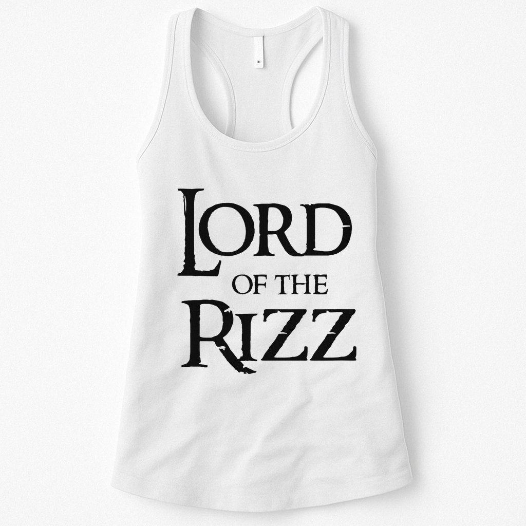 Lord Of The Rizz Epic Rizz Womens Tank Top