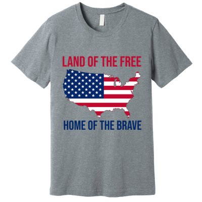 Land Of The Free Home Of The Brave American Flag Patriotic Premium T-Shirt