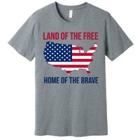 Land Of The Free Home Of The Brave American Flag Patriotic Premium T-Shirt