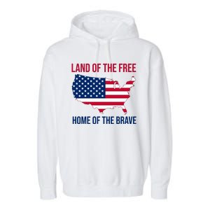 Land Of The Free Home Of The Brave American Flag Patriotic Garment-Dyed Fleece Hoodie