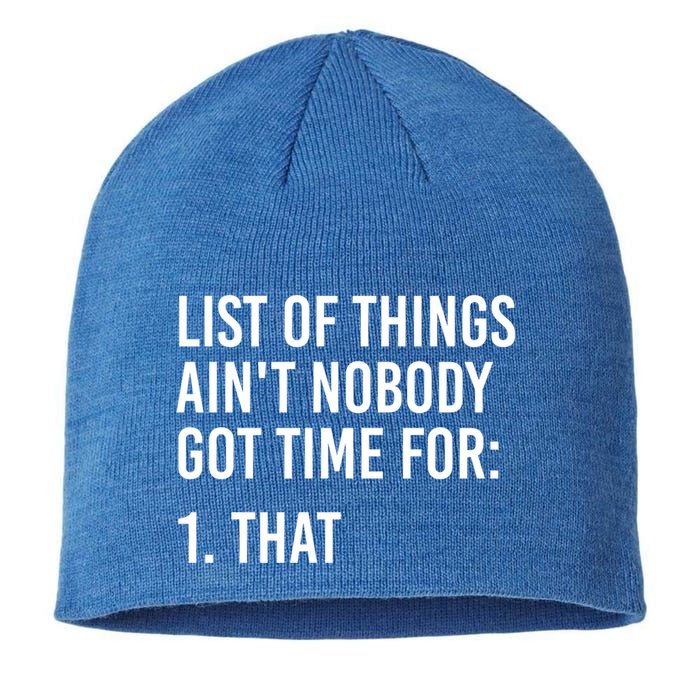 List Of Things AinT Nobody Git Time For That Gift Sustainable Beanie