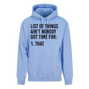 List Of Things AinT Nobody Git Time For That Gift Unisex Surf Hoodie