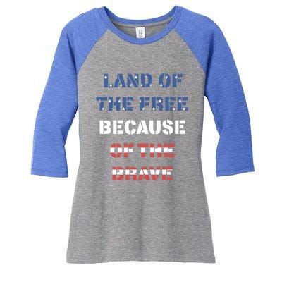 Land Of The Free Because Of The Brave Stars And Stripes Gift Women's Tri-Blend 3/4-Sleeve Raglan Shirt