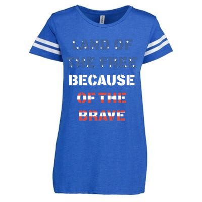 Land Of The Free Because Of The Brave Stars And Stripes Gift Enza Ladies Jersey Football T-Shirt