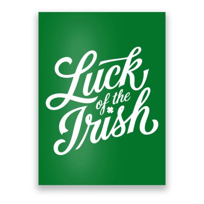 Luck Of The Irish St Patricks Day Poster